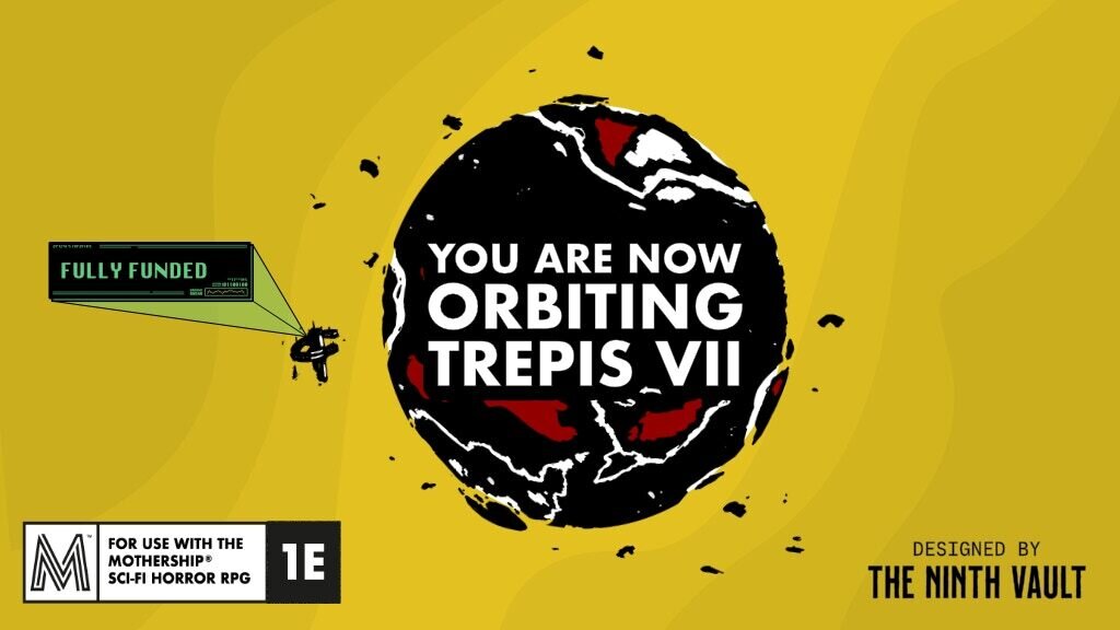 You Are Now Orbiting Trepis VII